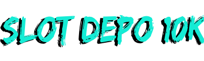 Slot Depo 10k